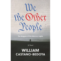We the Other People: The Beggars of the Mercury Lights