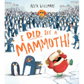 I Did See a Mammoth!