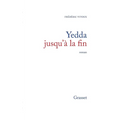 Yedda jusqu'à la fin