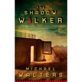 The Shadow Walker