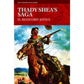 Thady Shea's Saga