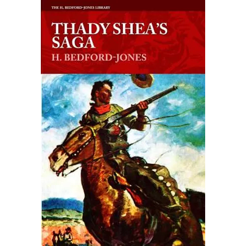 Thady Shea's Saga