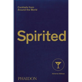 Spirited: Cocktails from Around the World