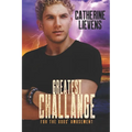 Greatest Challenge