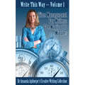 Time Management for Writers: The Magic Of 10 Minutes