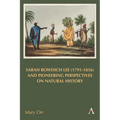 Sarah Bowdich Lee (1791-1856) and Pioneering Perspectives on Natural History