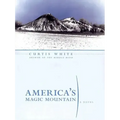America's Magic Mountain