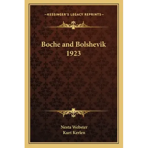 Boche and Bolshevik 1923