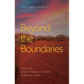 Beyond the Boundaries: Faith, Freedom & Identity