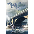 Mycroft Holmes and The Edinburgh Affair