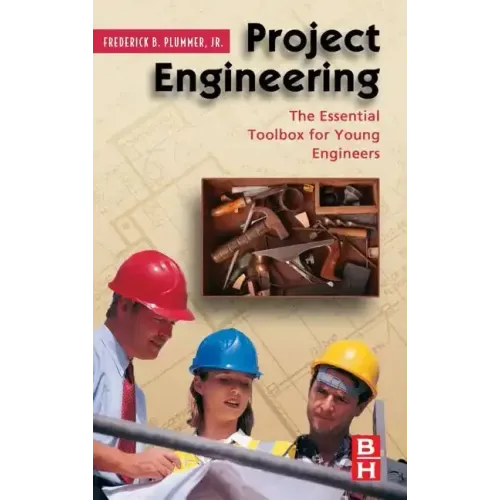Project Engineering: The Essential Toolbox for Young Engineers