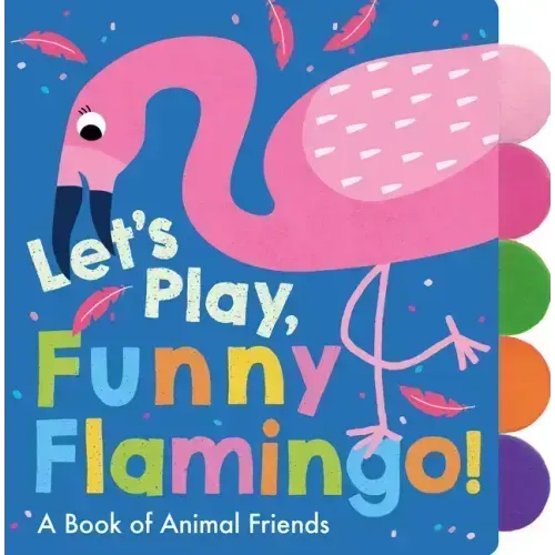 Let's Play, Funny Flamingo!