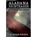 Alabama: Nightmares & Urban Legends