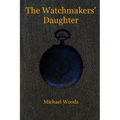 The Watchmakers' Daughter
