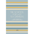 The School For Lazy Tea Drinkers: Short Stories for Swedish Language Learners