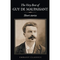 The Very Best Of Guy De Maupassant