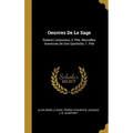 Oeuvres De Le Sage: Roland L'amoureux, 2. Ptie. Nouvelles Aventures De Don Quichotte, 1. Ptie