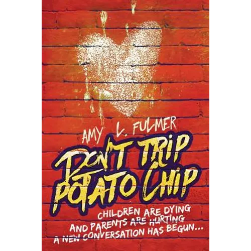 Don't Trip Potato Chip: Children are dying and parents are hurting... A new conversation has begun
