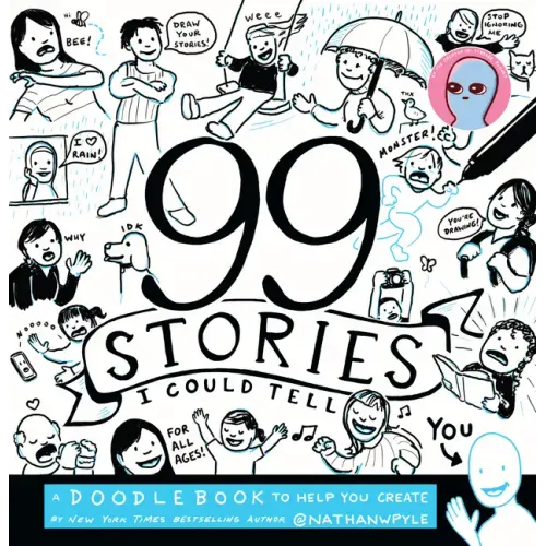 99 Stories I Could Tell: A Doodlebook to Help You Create