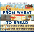 From Wheat to Bread