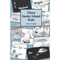 Those Snake Island Kids