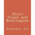 Short Plays and Monologues