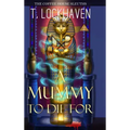 A Mummy to Die For (Book 2): The Coffee House Sleuths