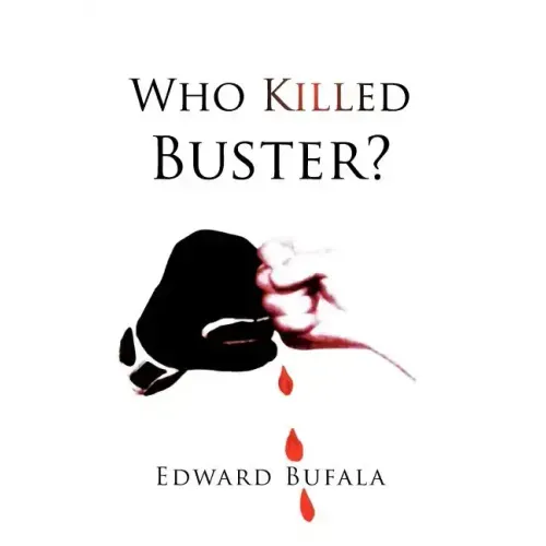 Who Killed Buster?