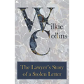 The Lawyer's Story of a Stolen Letter
