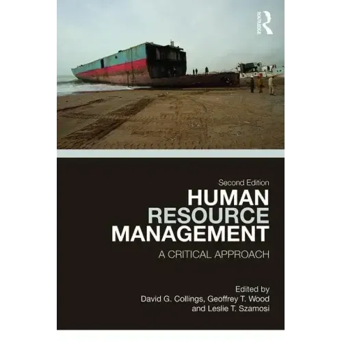 Human Resource Management: A Critical Approach