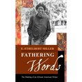 Fathering Words: The Making of an African American Writer