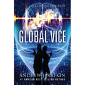 Global Vice: A COMSEC Thriller