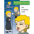 Philip Neri, the Laughing Saint