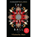 The Mad Women's Ball