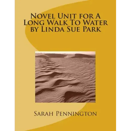 Novel Unit for A Long Walk To Water by Linda Sue Park