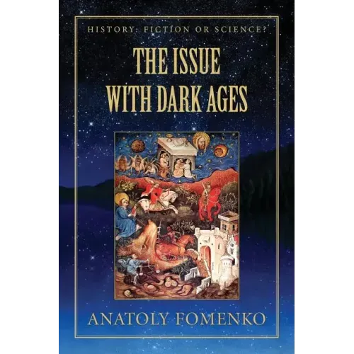 The Issue with the Dark Ages