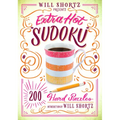 Will Shortz Presents Extra Hot Sudoku: 200 Hard Puzzles: Hard Sudoku Volume 1