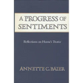 A Progress of Sentiments: Reflections on Hume's Treatise