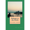 Belongs to the Earth: nature poems