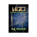 Ligo: Prelude to Revolution: Conversations at Tahoe