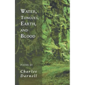 Water, Tongues, Earth, and Blood