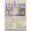 Staking Her Claim: Life Of Belinda Mulrooney