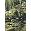 Gold-Dust and Ashes