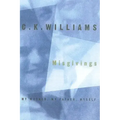 Misgivings: My Mother, My Father, Myself