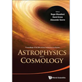 Astrophysics and Cosmology - Proceedings of the 26th Solvay Conference on Physics