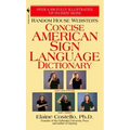Random House Webster's Concise American Sign Language Dictionary