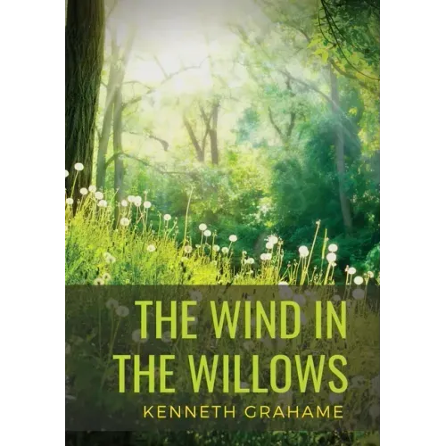 The Wind in the Willows: a children's novel by Scottish novelist Kenneth Grahame, first published in 1908. Alternatingly slow-moving and fast-p