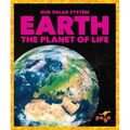 Earth: The Planet of Life