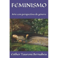 Feminismo: Arte con perspectiva de género