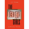 The Alvarez Girls: A Military Thriller